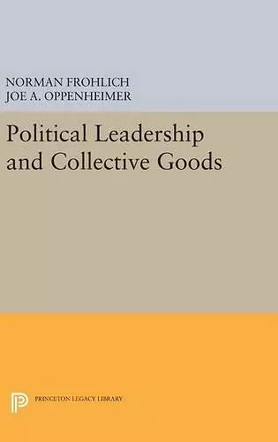 Political Leadership and Collective Goods cover