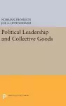 Political Leadership and Collective Goods cover