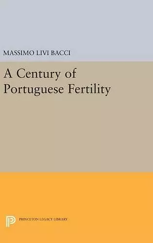 A Century of Portuguese Fertility cover