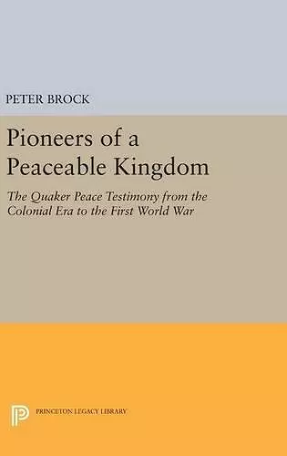 Pioneers of a Peaceable Kingdom cover