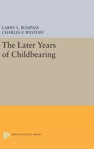 The Later Years of Childbearing cover