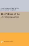 The Politics of the Developing Areas cover