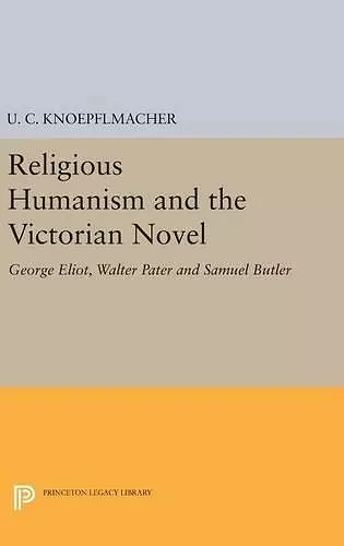 Religious Humanism and the Victorian Novel cover