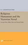 Religious Humanism and the Victorian Novel cover