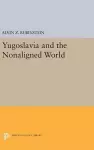 Yugoslavia and the Nonaligned World cover