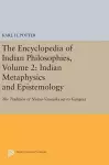 The Encyclopedia of Indian Philosophies, Volume 2 cover