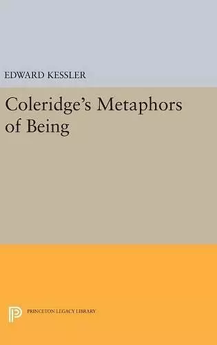 Coleridge's Metaphors of Being cover