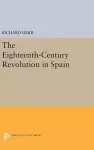 The Eighteenth-Century Revolution in Spain cover