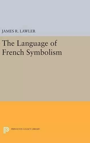 The Language of French Symbolism cover