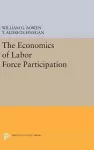 The Economics of Labor Force Participation cover