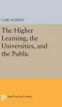 The Higher Learning, the Universities, and the Public cover