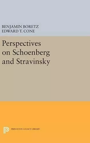 Perspectives on Schoenberg and Stravinsky cover