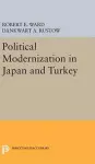 Political Modernization in Japan and Turkey cover