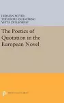 The Poetics of Quotation in the European Novel cover