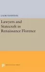 Lawyers and Statecraft in Renaissance Florence cover
