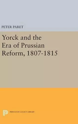 Yorck and the Era of Prussian Reform cover