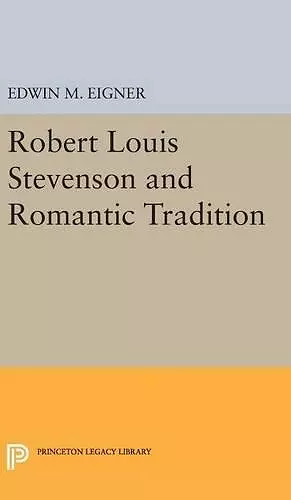 Robert Louis Stevenson and the Romantic Tradition cover