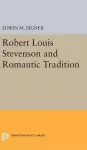 Robert Louis Stevenson and the Romantic Tradition cover