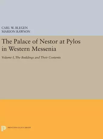 The Palace of Nestor at Pylos in Western Messenia, Vol. 1 cover