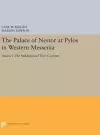 The Palace of Nestor at Pylos in Western Messenia, Vol. 1 cover