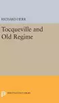 Tocqueville and the Old Regime cover