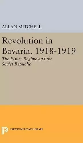 Revolution in Bavaria, 1918-1919 cover