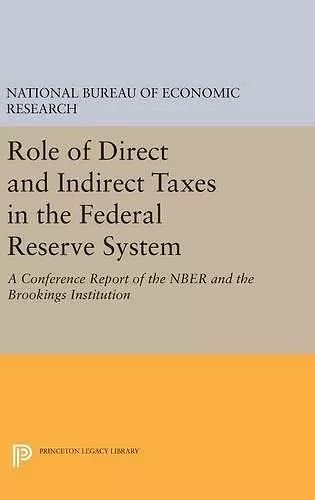 Role of Direct and Indirect Taxes in the Federal Reserve System cover