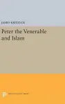 Peter the Venerable and Islam cover