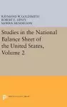 Studies in the National Balance Sheet of the United States, Volume 2 cover