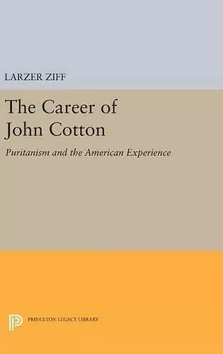 The Career of John Cotton cover