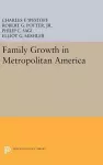 Family Growth in Metropolitan America cover