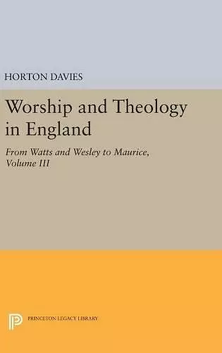 Worship and Theology in England, Volume III cover