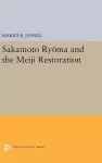 Sakamato Ryoma and the Meiji Restoration cover