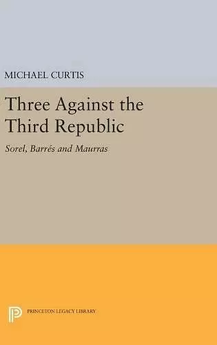 Three Against the Third Republic cover