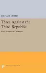 Three Against the Third Republic cover