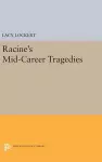 Racine's Mid-Career Tragedies cover