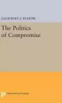 Politics of Compromise cover