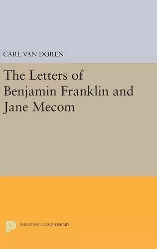 Letters of Benjamin Franklin and Jane Mecom cover