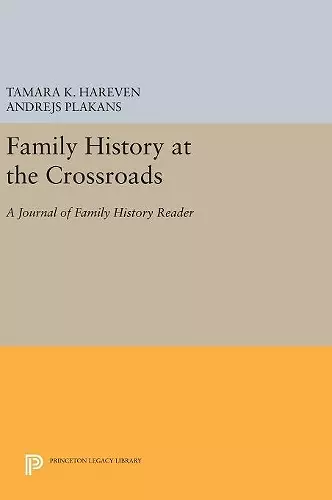 Family History at the Crossroads cover