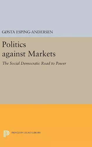 Politics against Markets cover