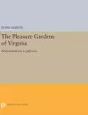 The Pleasure Gardens of Virginia cover