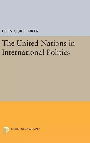 The United Nations in International Politics cover