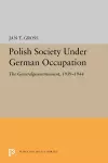 Polish Society Under German Occupation cover