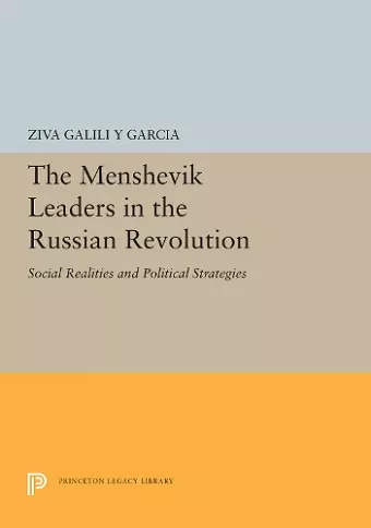 The Menshevik Leaders in the Russian Revolution cover