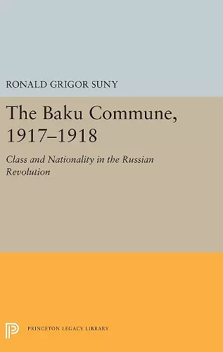 The Baku Commune, 1917-1918 cover