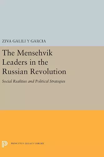 The Menshevik Leaders in the Russian Revolution cover