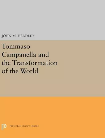 Tommaso Campanella and the Transformation of the World cover