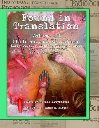 Found in Translation Volume III. Children and Education cover