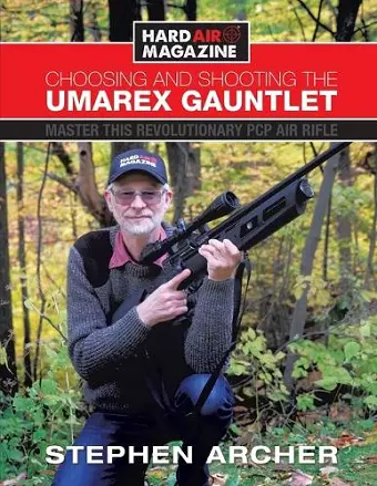 Choosing And Shooting The Umarex Gauntlet cover