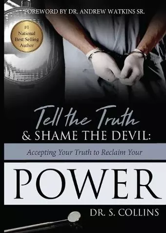 Tell The Truth & Shame the Devil cover